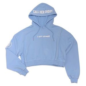 I am Unwell Call Her Daddy Cropped Sweatshirt